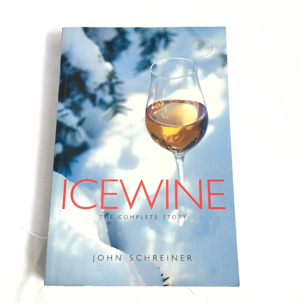 ICEWINE:  THE COMPLETE GUIDE
